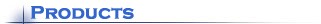 Products